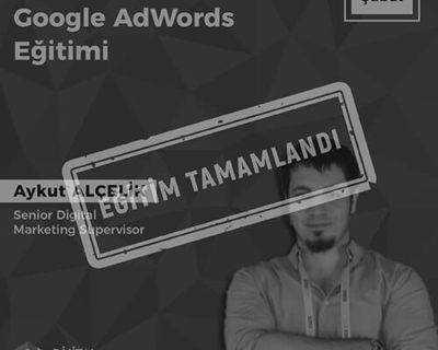 İleri Düzey Google AdWords Eğitimi [İstanbul]